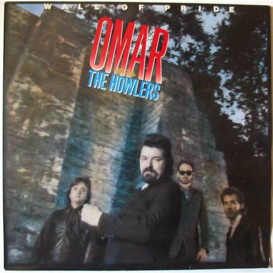 Omar & The Howlers - Wall Of Pride.

