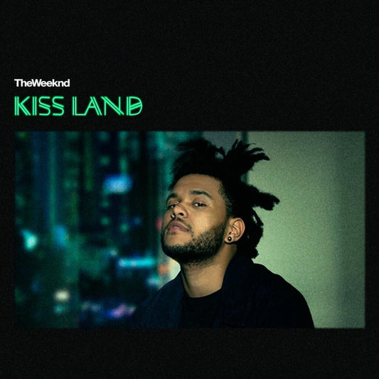 Weeknd -  Kiss Land