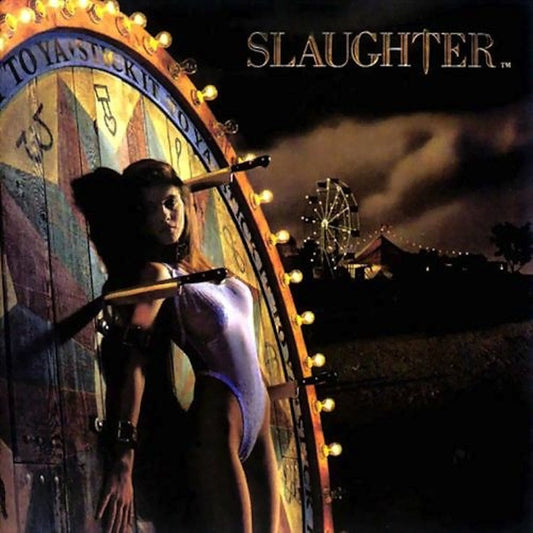 Slaughter - Stick It To Ya