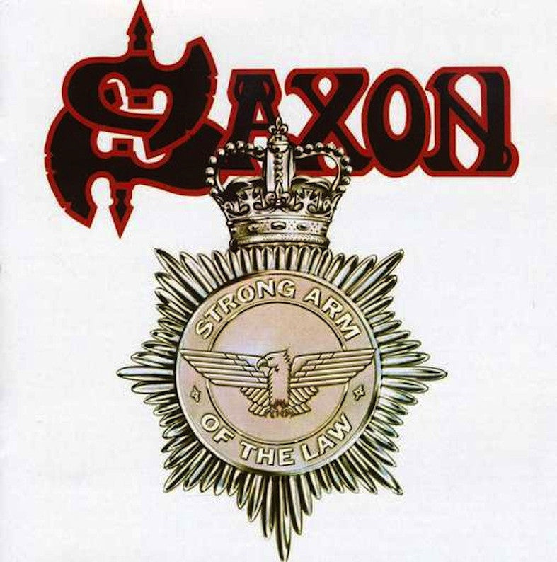 Saxon - Strong Arm Of The Law