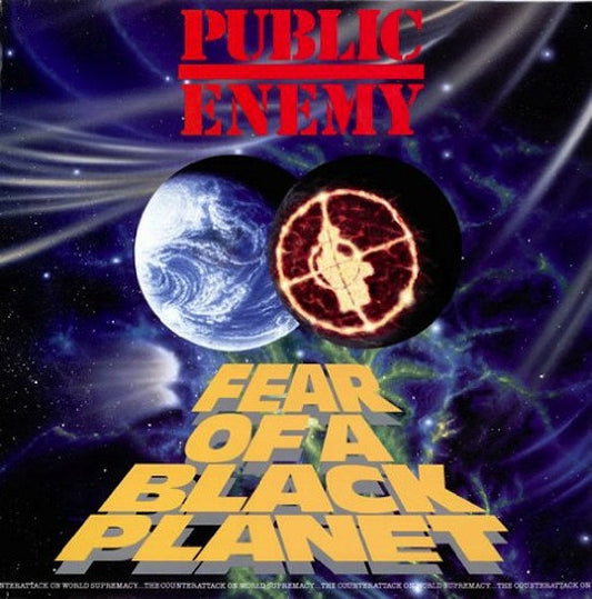 Public Enemy - Fear Of A Black Planet