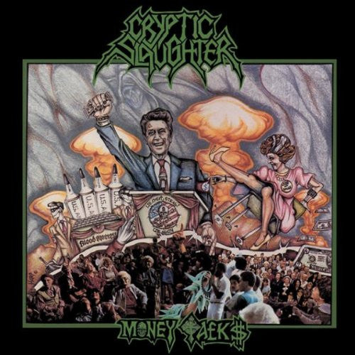 Cryptic Slaughter - Money Talks