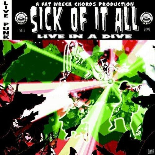 Sick Of It All - Live In A Dive.