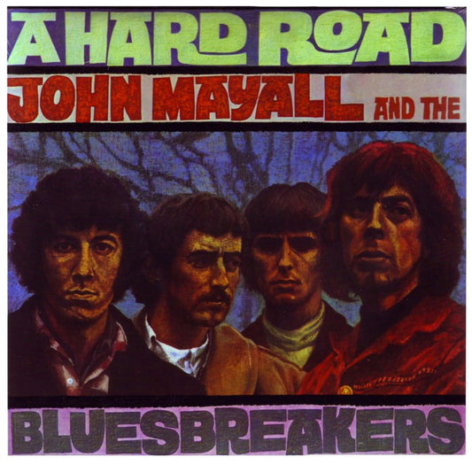 Mayall, John And The Bluesbreakers - A Hard Road.