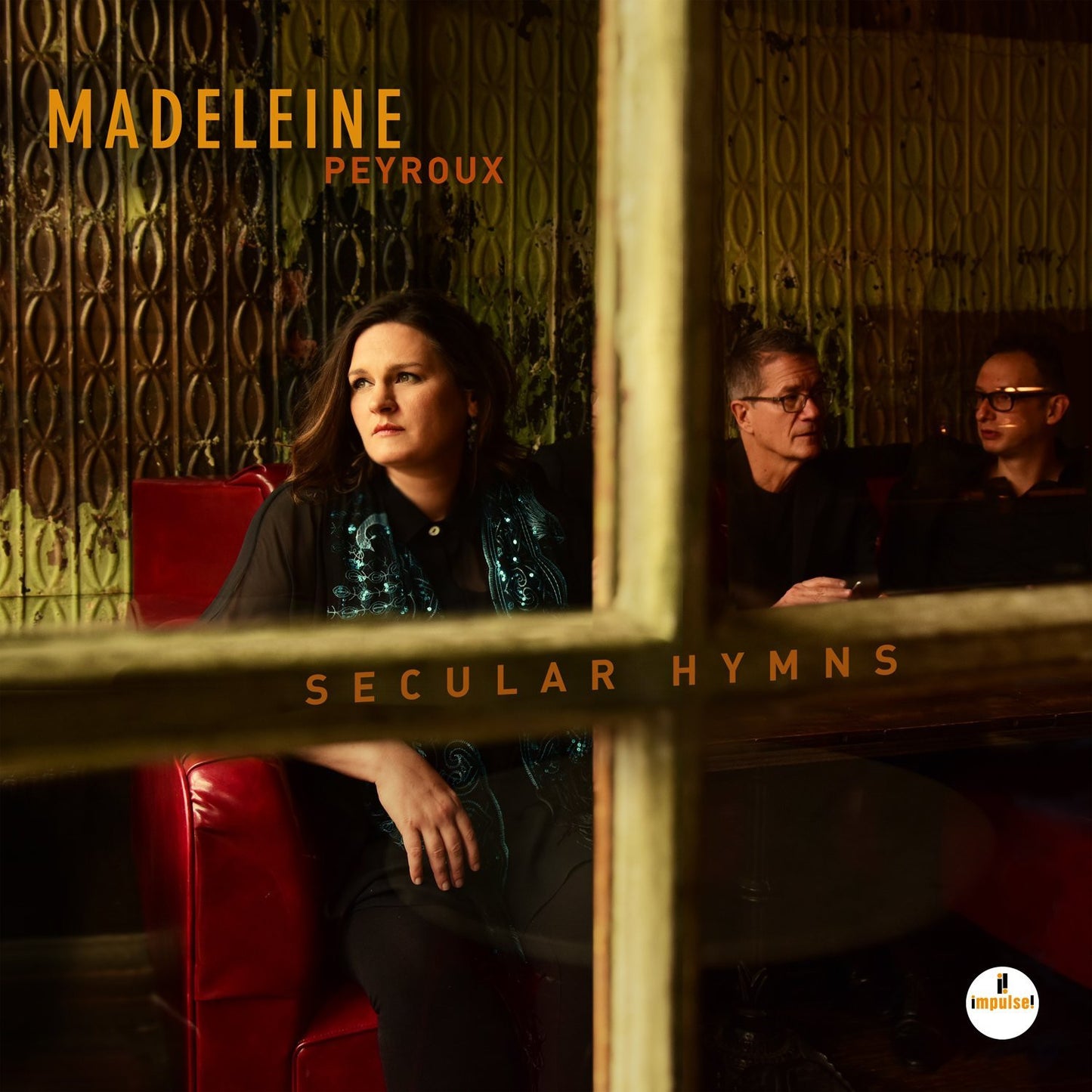 Peyroux, Madeleine - Secular Hymns