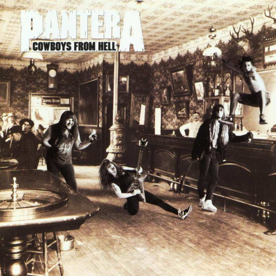 Pantera - Cowboys From Hell