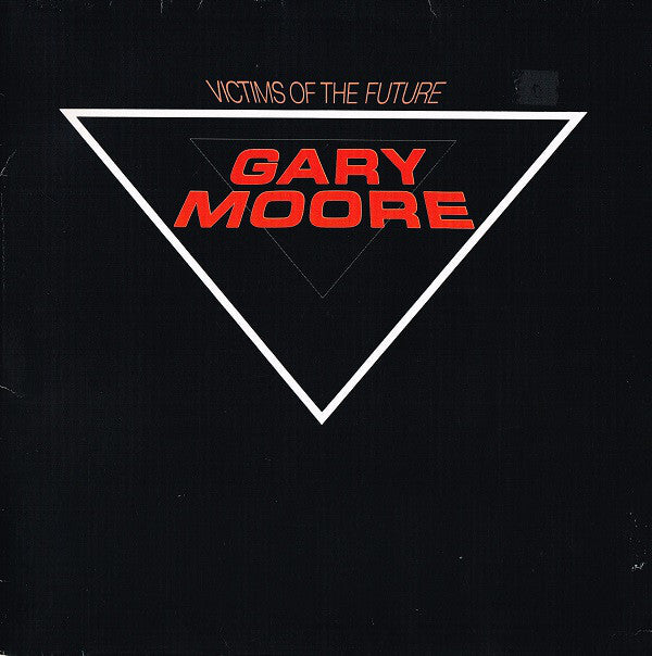 Moore, Gary ‎– Victims Of The Future