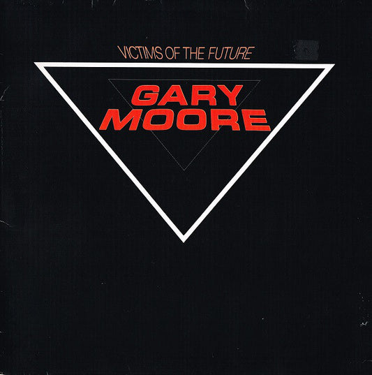 Moore, Gary ‎– Victims Of The Future