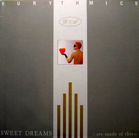 Eurythmics ‎– Sweet Dreams (Are Made Of This)