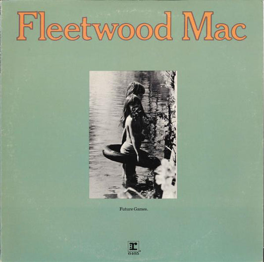 Fleetwood Mac - Future Games