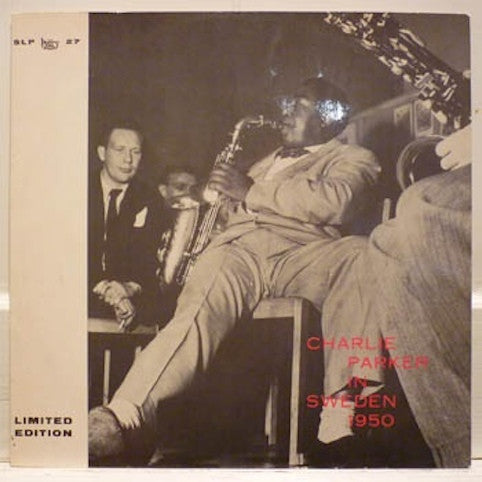 Charlie Parker ‎– Charlie Parker In Sweden