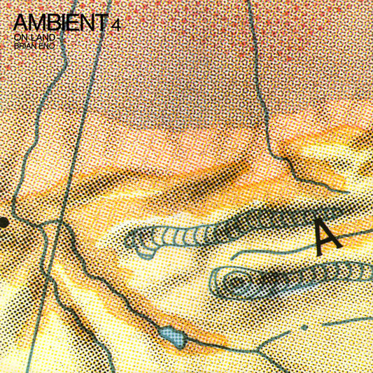 Eno, Brian - Ambient 4 On Land