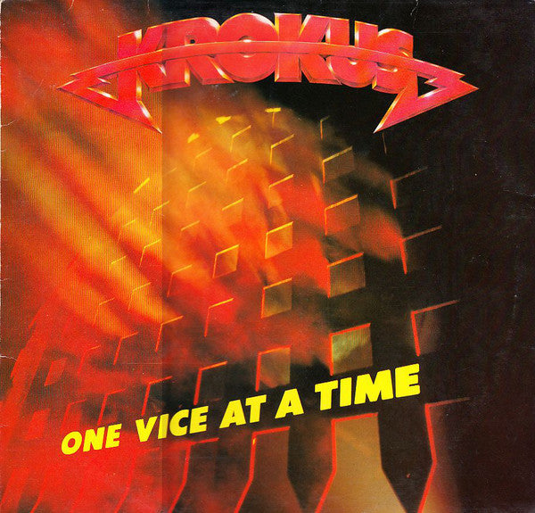 Krokus ‎– One Vice At A Time