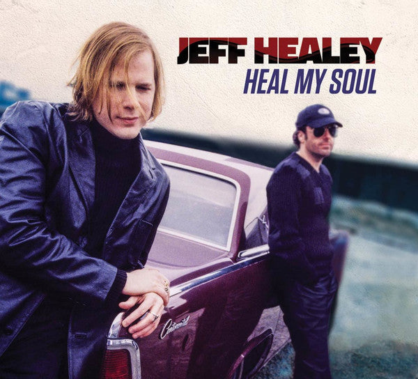 Healey, Jeff - Heal My Soul