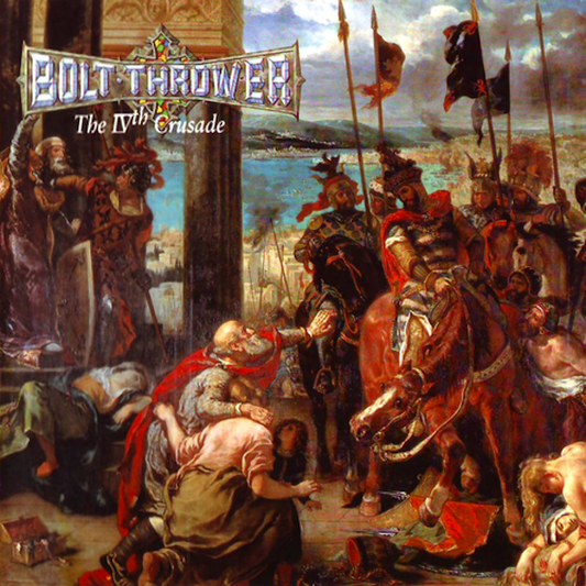 Bolt Thrower - 4th Crusade