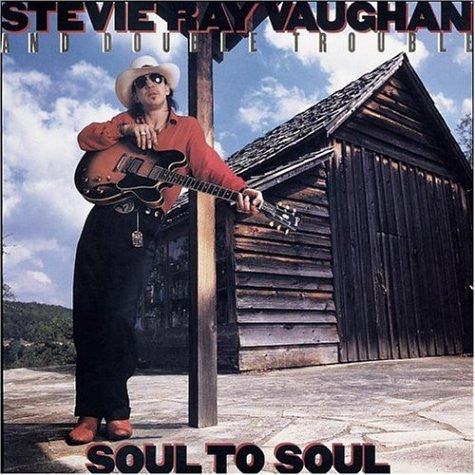 Vaughan, Stevie Ray And Double Trouble - Soul To Soul.