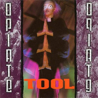 Tool - Opiate.