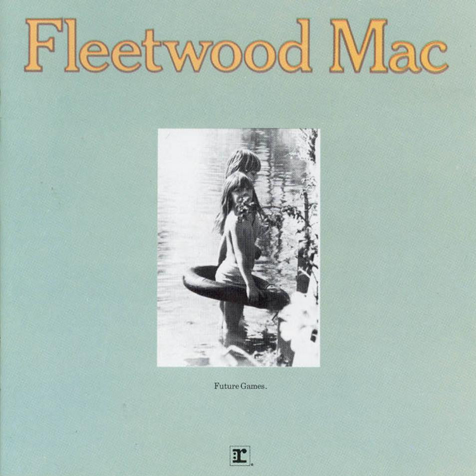 Fleetwood Mac - Future Games