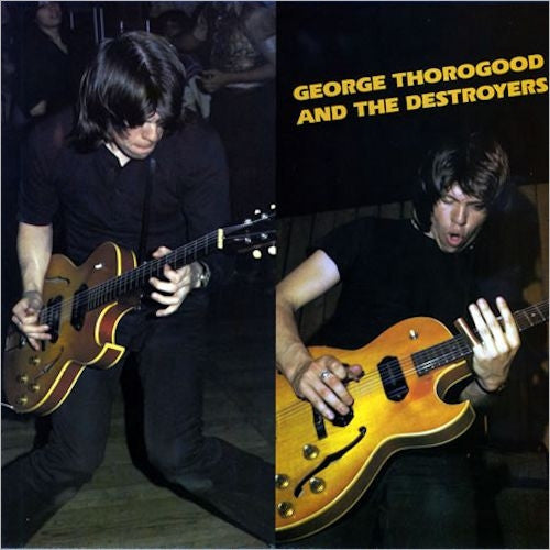 Thorogood, George And The Destroyers