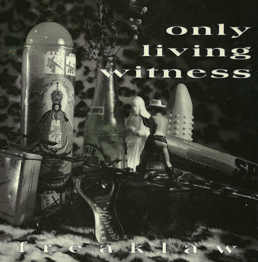 Only Living Witness - Freak law