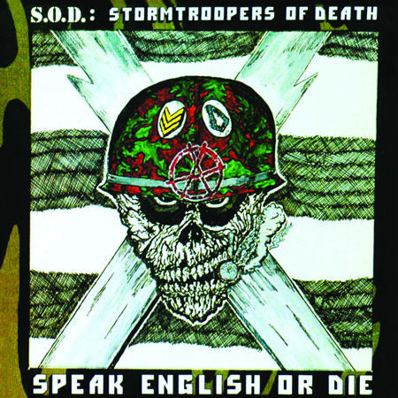 S.O.D. - Speak English Or Die