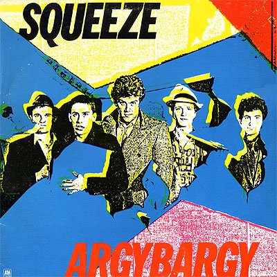 Squeeze - Argybargy