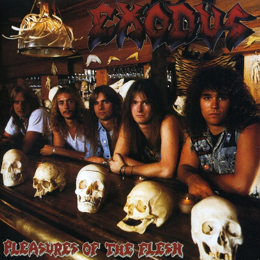 Exodus - Pleasures Of The Flesh