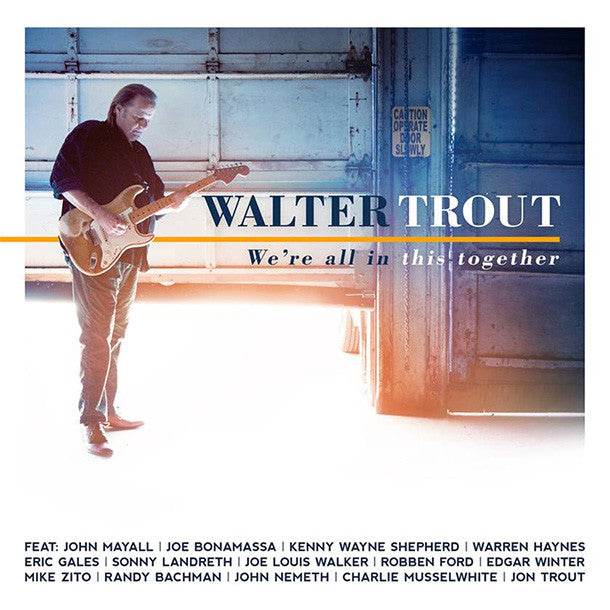 Trout, Walter - We're All In This Together